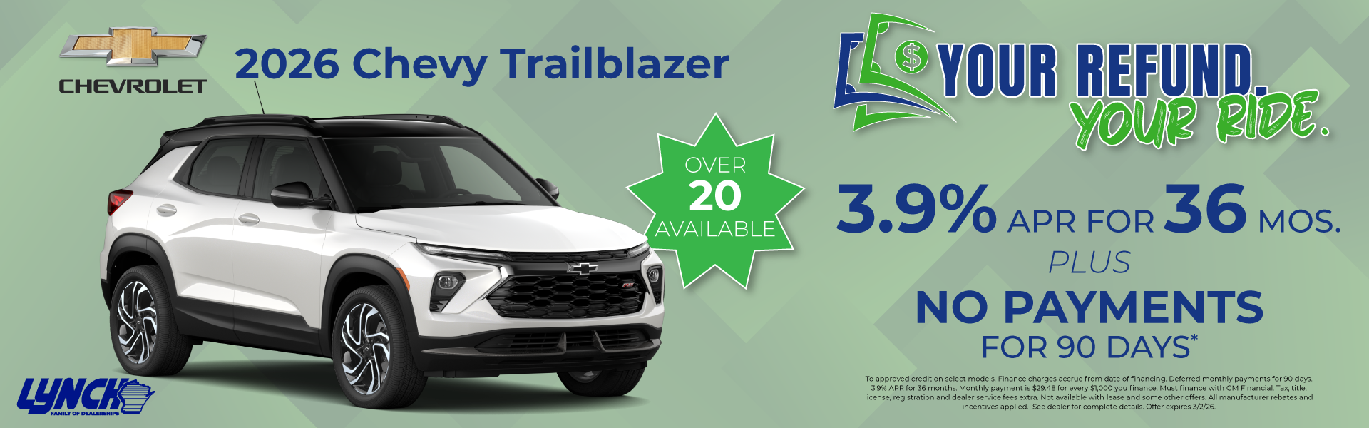 Trailblazer offer at lynch GM. your refund your ride