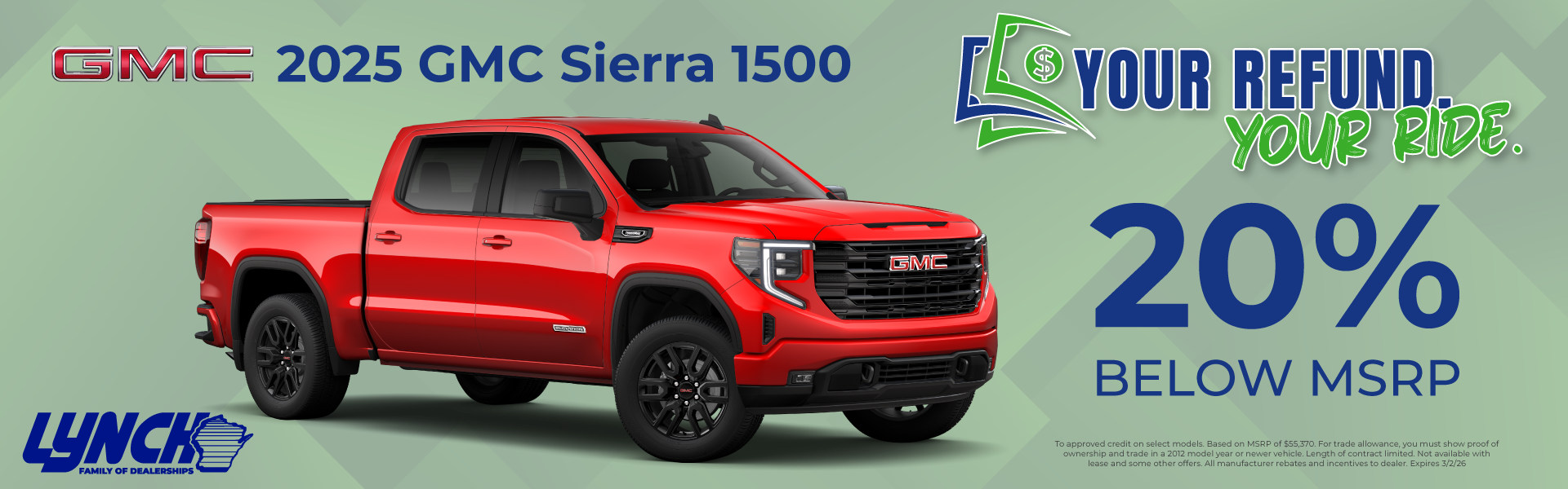 GMC Sierra offer at lynch burlington. your refund your ride