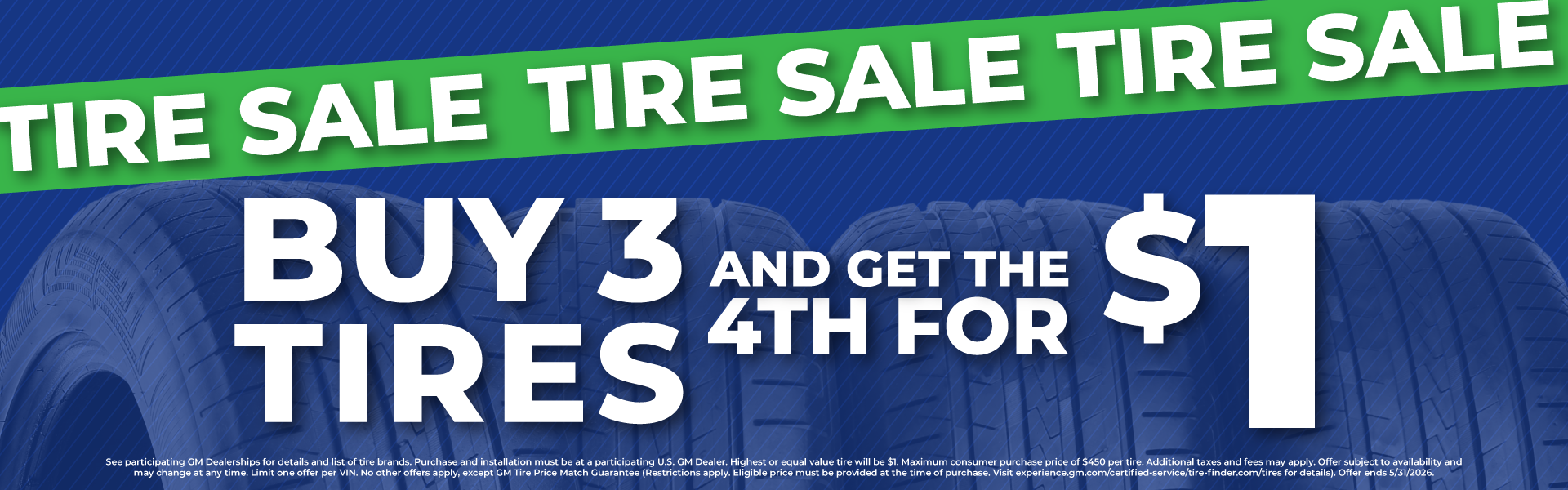 Buy 3 tires, get the 4th for $1 Lynch Burlington